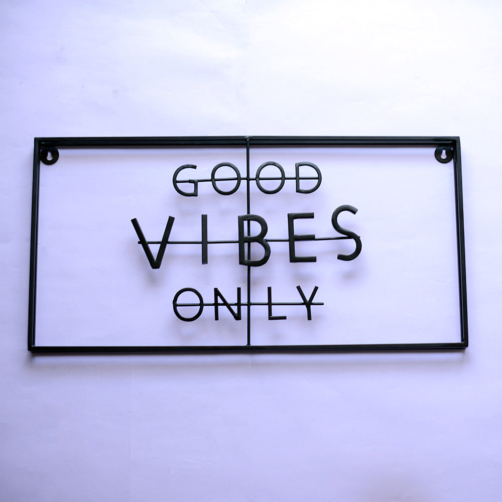 Good Vibes Only Wall Bracket